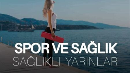 Spor ve Eğlence İlişkisi